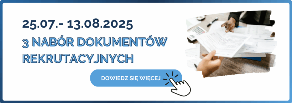 3 nabór dokumentów rekrutacyjnych 25.07-13.08.2025