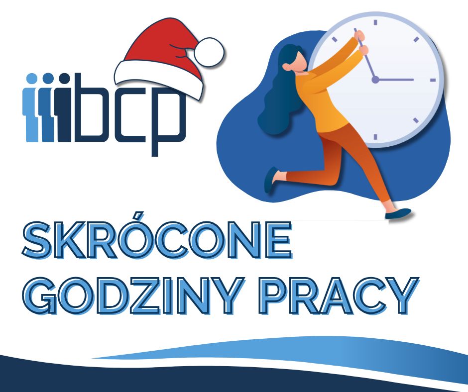 obrazek informujący o skróconych godzinach pracy Stowarzyszenia BCP w Wigilię i Sylwestra wraz z logo BCP