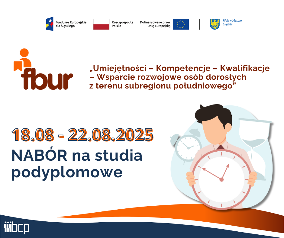 obrazek informujący o planowanym naborze na studia podyplomowe wraz z zestawem wymaganych logotypów: Fundusze Europejskie dla Śląskiego, Flaga Polski, Unia Europejska, herb Województwa Śląskiego