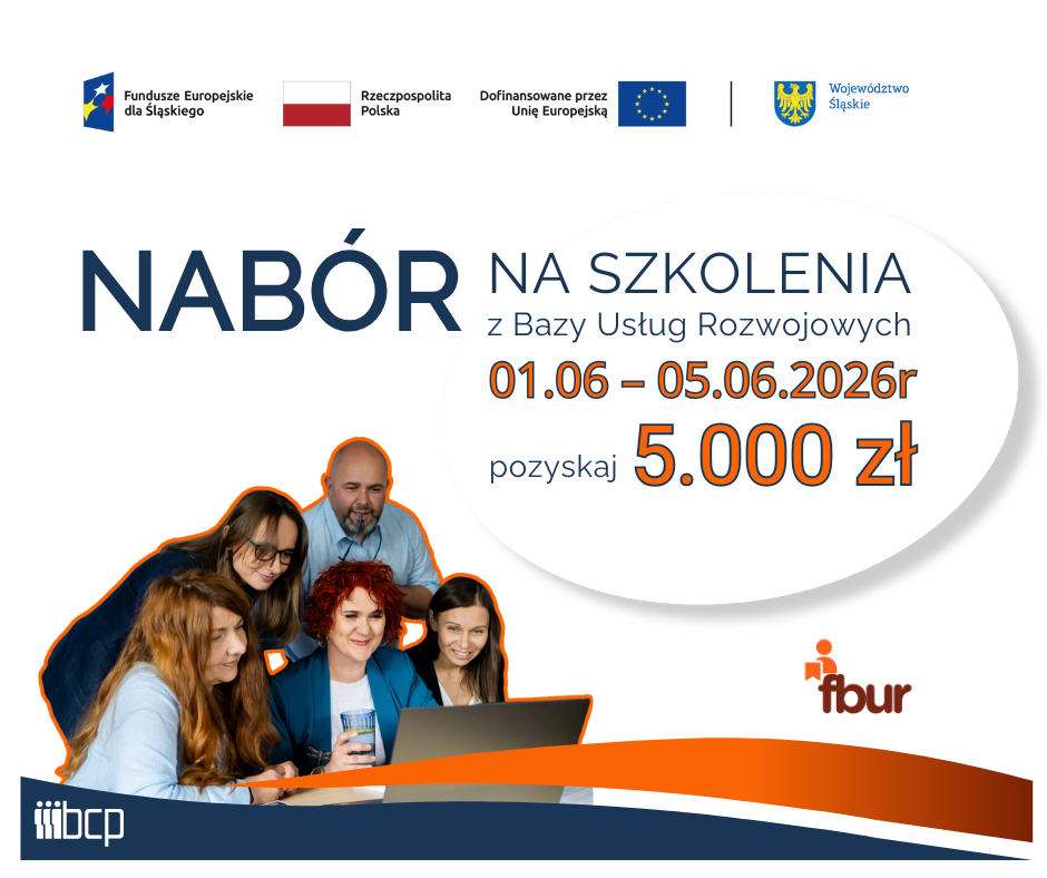 obrazek informujący o naborze na szkolenia wraz z zestawem wymaganych logotypów: Fundusze Europejskie dla Śląskiego, Flaga Polski, Unia Europejska, herb Województwa Śląskiego