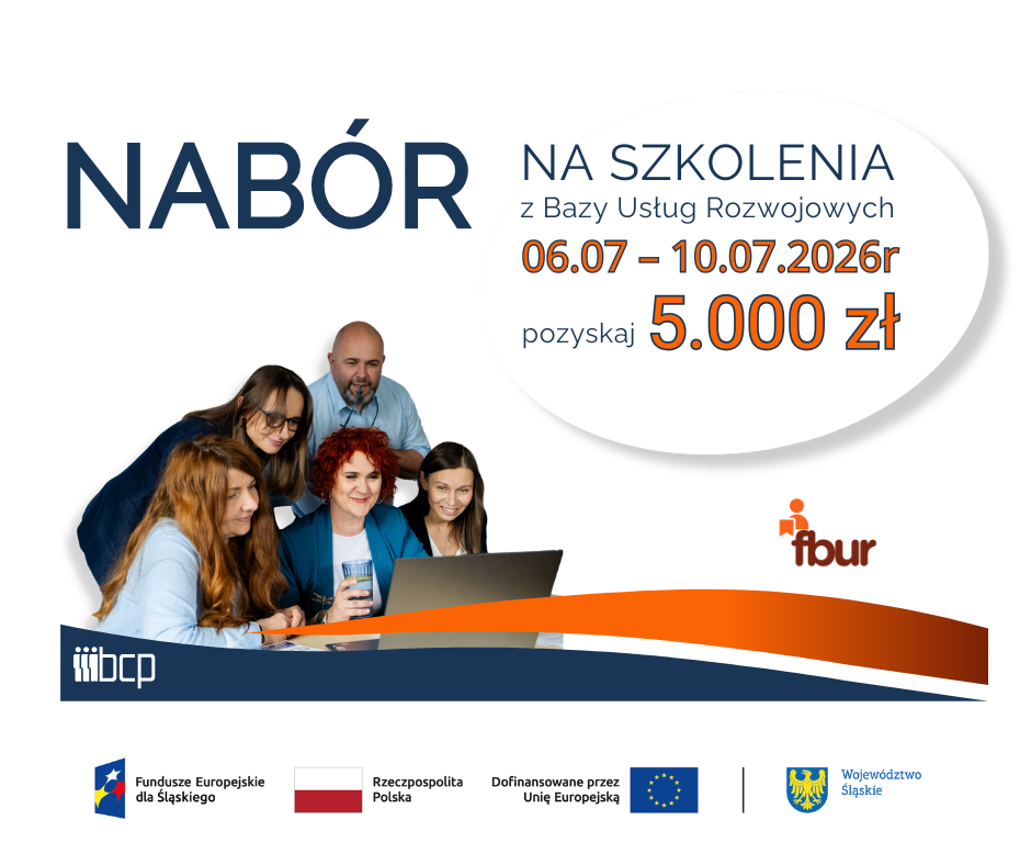 obrazek informujący o naborze na szkolenia wraz z zestawem wymaganych logotypów: Fundusze Europejskie dla Śląskiego, Flaga Polski, Unia Europejska, herb Województwa Śląskiego