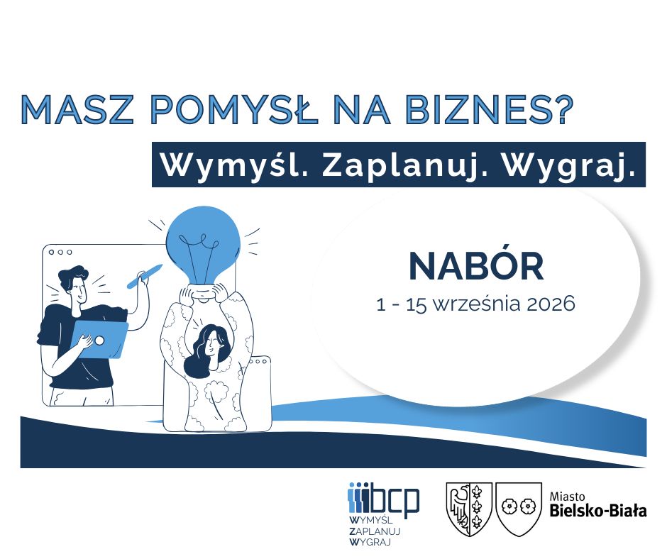 Masz pomysł na biznes? Wymyśl. Zaplanuj. Wygraj. Nabór: 1-15 września 2026