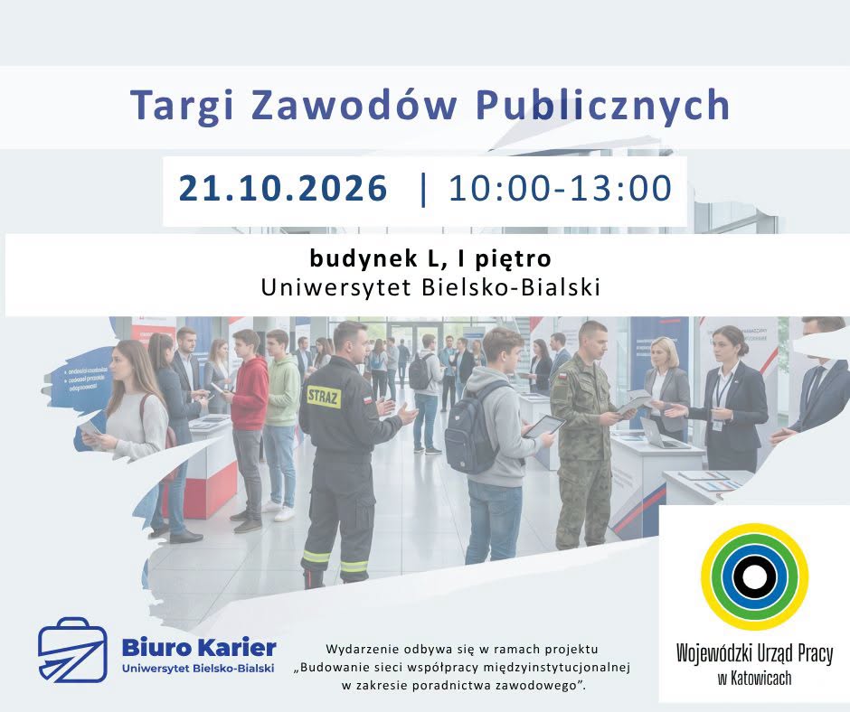 obrazek informujący o Targach Zawodów Publicznych organizowanych na Uniwersytecie Bielsko-Bialskim przez Biuro Karier UBB